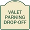 Signmission Valet Parking Drop-Off Heavy-Gauge Aluminum Architectural Sign, 18" x 18", TG-1818-22765 A-DES-TG-1818-22765 - alternate 1